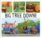 David Gordon, Laurie Lawlor, Laurie/ Gordon Lawlor, David Gordon - Big Tree Down!
