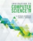 Judith Gersting, G. Michael Schneider, G.Michael Schneider - Invitation to Computer Science