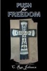C. Rae Johnson - Push for Freedom Amazing Grace