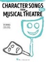 Hal Leonard Publishing Corporation, Hal Leonard Publishing Corporation (COR), Various, Hal Leonard Corp - Character Songs from Musical Theatre