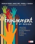 DOUGLAS FISHER ET AL, Doug B. Fisher, Doug B. Frey Fisher, Douglas Fisher, Douglas B. Fisher, Douglas B. Frey Fisher... - Engagement By Design