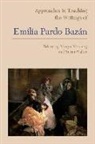 Margot (EDT)/ Walter Versteeg, Margot Versteeg, Susan Walter - Approaches to Teaching the Writings of Emilia Pardo Bazßn