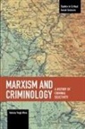 Valeria Vegh Weis, Valeria Vegh Weis - Marxism And Criminology