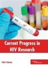 Chris Stinson - Current Progress in HIV Research