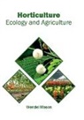 Wendel Mason - Horticulture: Ecology and Agriculture