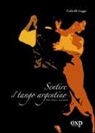 Carlo Di Legge - Sentire il tango argentino
