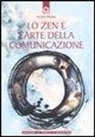 Giovanni Ottaviani - Lo zen e l'arte della comunicazione