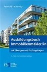 Reinhold Pachowsky - Ausbildungsbuch Immobilienmakler/in