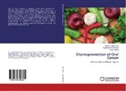 Klein Dantis, Melisha Rolit Pinto, Melisha Rolita Pinto, Raghavendr Kini, RAGHAVENDRA KINI - Chemoprevention of Oral Cancer