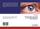 Haile Fentahu Darge, Haile Fentahun Darge, Getahun Shibru - The Prevalence of Visual Acuity Impairment and Color Blindness