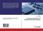 R Joany, R M Joany, R. M. Joany, L Magthelin Therase, L. Magthelin Therase, Vino... - Substratal Rudiments of Telecommunication Systems