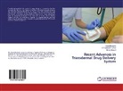 Rishab Bhanot, Debji Bhowmik, Debjit Bhowmik, K P Sampat Kumar, K P Sampath Kumar, K. P. Sampath Kumar... - Recent Advances in Transdermal Drug Delivery System