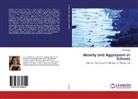 Ana Kozina - Anxiety and Aggression in Schools