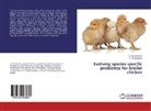 Gunasekaran, S Gunasekaran, S. Gunasekaran, R Karunakaran, R. Karunakaran - Evolving species specific probiotics for broiler chicken