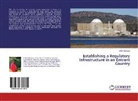 Hilda Mpakany - Establishing a Regulatory Infrastructure in an Entrant Country