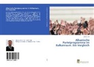 Dritero Arifi - Albanische Parteiprogramme im Balkanraum. Ein Vergleich