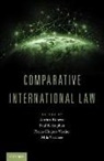 Anthea (Associate Professor Roberts, Anthea (EDT)/ Stephan Roberts, Anthea Roberts, Anthea (Associate Professor Roberts, Paul B. Stephan, Stephan Paul B.... - Comparative International Law
