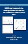 Laura J. Anna, Laura J. (Professor of Chemistry and Department Chair Anna, Anna Laura J., David Soulsby, David (Professor of Chemistry Soulsby, David/ Anna Soulsby... - Nmr Spectroscopy in the Undergraduate Curriculum