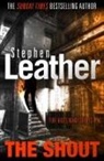 Stephen Leather, Leather Stephen - The Shout