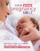Anne Deans - Your New Pregnancy Bible