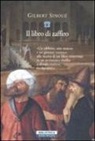Gilbert Sinoué - Il libro di zaffiro