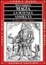 Mario Sammarco - Magia. La scienza assoluta