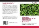 Fernanda Blasina, Federico Dajas, Lucía Vaamonde - Desarrollo biotecnológico de un preparado lipo nanosomal de Quercetina