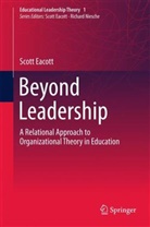 Scott Eacott - Beyond Leadership