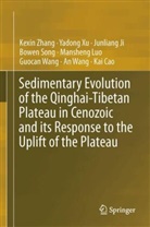 Kai Cao, Junliang Ji, Junliang et al Ji, Mansheng Luo, Bowen Song, An Wang... - Sedimentary Evolution of the Qinghai-Tibetan Plateau in Cenozoic and its Response to the Uplift of the Plateau