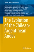Orlando Alvarez, César Arriagada, Sofía B. Iannelli, Gilda Collo, Eduard Contreras-Reyes, Eduardo Contreras-Reyes... - The Evolution of the Chilean-Argentinean Andes