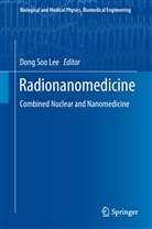 Dong Soo Lee, Don Soo Lee, Dong Soo Lee - Radionanomedicine