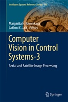 C Jain, C Jain, Margarita N. Favorskaya, Lakhmi Jain, Lakhmi C. Jain, Margarit N Favorskaya... - Computer Vision in Control Systems-3