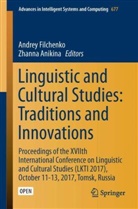Anikina, Anikina, Zhanna Anikina, Andre Filchenko, Andrey Filchenko - Linguistic and Cultural Studies: Traditions and Innovations