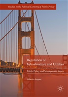 Alberto Asquer - Regulation of Infrastructure and Utilities