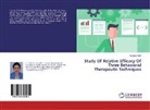 Vandana Patel - Study Of Relative Efficacy Of Three Behavioral Therapeutic Techniques