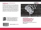 Paula Daniela Varela - Estabilización y externación en esquizofrenia