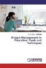 Kabiru Mohammed Badau - Project Management in Education: Tools and Techniques