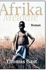 Thomas Gast - Afrika Melodie