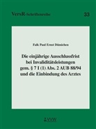 Falk P Dümichen, Egon Lorenz - Die einjährige Ausschlussfrist bei Invaliditätsleistungen gem. 7 I (1) Abs. 2 AUB 88/94 und die Einbindung des Arztes