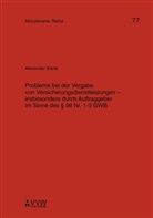 Alexander Klenk, Helmut Kollhosser - Probleme bei der Vergabe von Versicherungsdienstleistungen - insbesondere durch Auftraggeber im Sinne des 98 Nr. 1 - 3 GWB