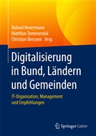 Christian Bressem, Roland Heuermann, Matthia Tomenendal, Matthias Tomenendal - Digitalisierung in Bund, Ländern und Gemeinden