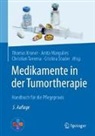 Thomas Kroner, Anit Margulies, Anita Margulies, Cristina Studer, Christian Taverna, Christian Taverna u a - Medikamente in der Tumortherapie