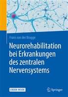 Frans van der Brugge, Frans van der Brugge - Neurorehabilitation bei Erkrankungen des zentralen Nervensystems