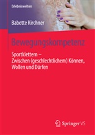 Babette Kirchner - Bewegungskompetenz