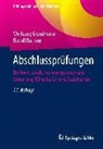 Wolfgang Grundmann, Rudolf Rathner - Abschlussprüfungen