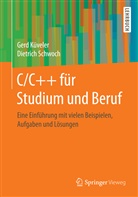 Ger Küveler, Gerd Küveler, Dietrich Schwoch - C/C++ für Studium und Beruf