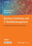Heinric Kersten, Heinrich Kersten, Gerhard Klett - Business Continuity und IT-Notfallmanagement
