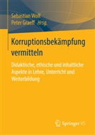 Graeff, Graeff, Peter Graeff, Sebastia Wolf, Sebastian Wolf - Korruptionsbekämpfung vermitteln