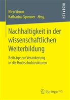 Spenner, Spenner, Katharina Spenner, Nic Sturm, Nico Sturm - Nachhaltigkeit in der wissenschaftlichen Weiterbildung