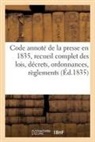 Sans Auteur - Code annote de la presse en 1835,